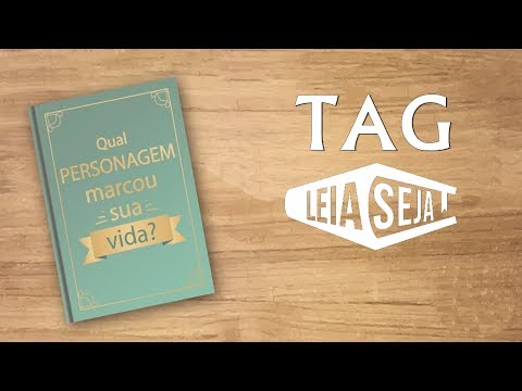 TAG #LeiaSeja | Quais personagens marcaram sua vida? - Cultura & Ação