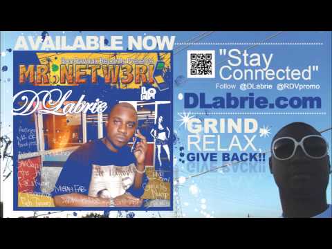 16. DLabrie-Attitude Remix ft Akil(Jurassic5),ShadyJones prod InfiNate MR NETW3RK -Video Coming Soon