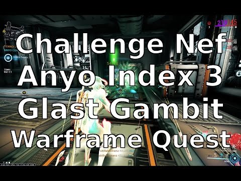 Challenge Nef Anyo on the Index The Glast Gambit Third Match Nidus Warframe
