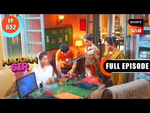 Khala Ka Case - Maddam Sir - Ep 652 - Full Episode - 7 Nov 2022