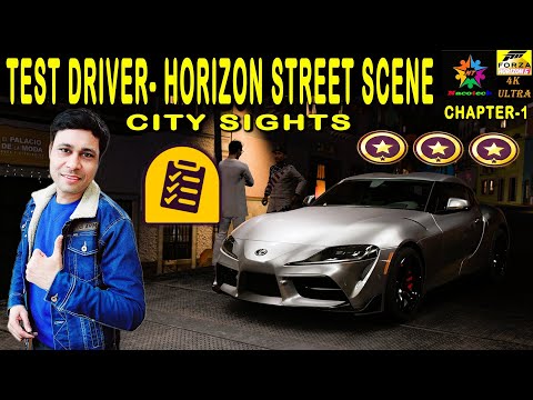 FH - 5 II Test Driver- Horizon Street Scene- City Sights II Chapters-1 Guide- 3 Stars II 4K Ultra