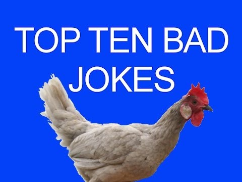 Top Ten Bad Jokes