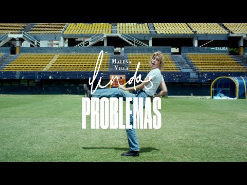 Malena Villa - Lindos Problemas (Video Oficial)