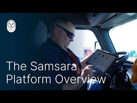 The Samsara Platform Overview