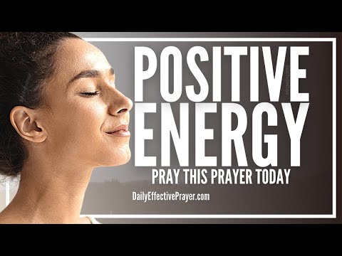 Prayer For Positive Energy | Positive Energy Prayers Video