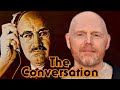 Bill Burr on The Conversation