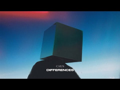 Caius — Differences (Audio)