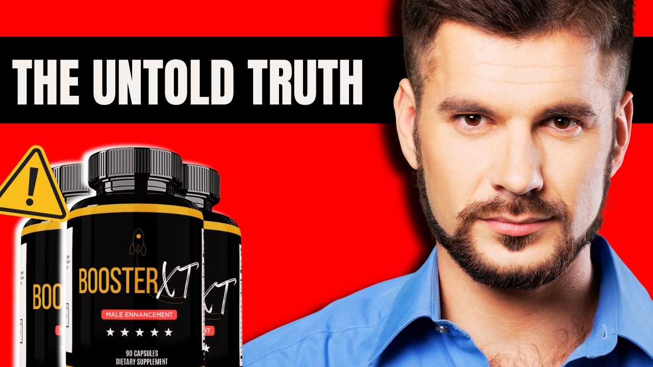 🔥 BOOSTER XT REVIEW 2026 – DOES IT REALLY WORK? IS IT LEGIT? INGREDIENTS & BENEFITS