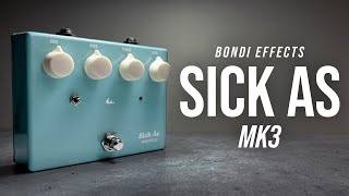 Video thumbnail for Bondi Effects - Sick As Overdrive Mk3 // Full Demo by ambienttrash