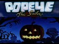 Popeye Halloween Special Spooky Cartoon Classics