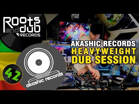 Heavyweight Dub Session 42 - Akashic Records Vinyl Selection