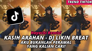Download lagu DJ KASIH ARAHAN - DJ LIKIN BREAT HAYACHI REMIX FULL SONG VIRAL TIKTOK 2026 mp3 Download lagu DJ KASIH ARAHAN - DJ LIKIN BREAT HAYACHI REMIX FULL SONG VIRAL TIKTOK 2026 mp3