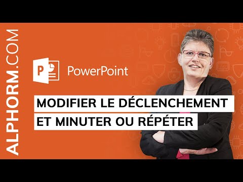 Modifier le déclenchement et minuter ou répéter sous PowerPoint 2016