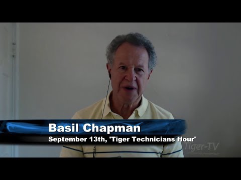 September 13th Tiger Technicians Hour with Basil Chapman on TFNN - 2017