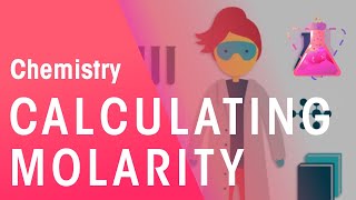 Calculating Molarity | Chemical Calculations | Chemistry | FuseSchool