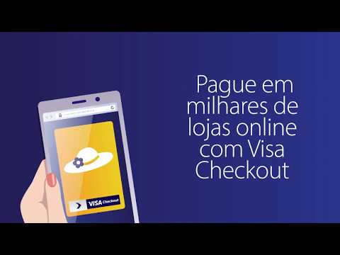 Visa Checkout: o jeito fácil da pagar online