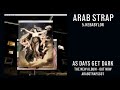 Arab Strap - Kebabylon (Official Audio)