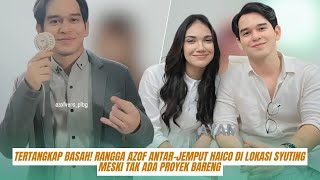 Download lagu Caught Red-Handed! Rangga Azof Picks Up Haico from the Filming Location Despite No Joint Project,... mp3