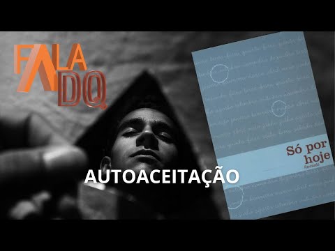 Autoaceitação   Meditação diária   Só por hoje 26 de abril  Narcóticos Anônimos