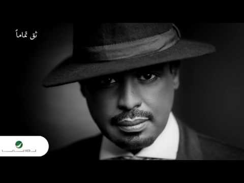 Rashed Al Fares ... Theq Tamaman | راشد الفارس ... ثق تماماً