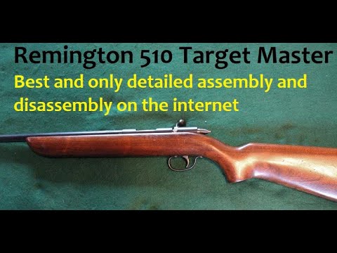 Remington Target Master 510 Assembly and Disassembly