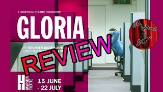 Gloria Review – Hampstead Theatre London du 30-06-2017