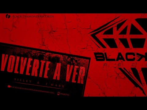 VOLVERTE A VER (Audio Oficial) SILLEY FT J MARK