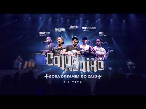 Caju pra Baixo ao vivo (CD COMPLETO)