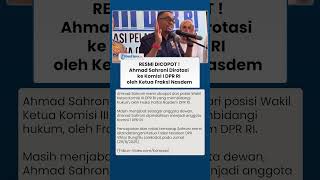 Resmi Dicopot seusai Sebut Rakyat 'Tolol'! Ahmad Sahroni Dirotasi ke Komisi I DPR RI oleh Nasdem