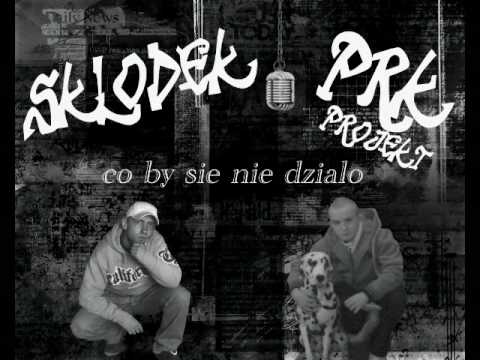 PRK feat. Skłodek - Co by się nie działo