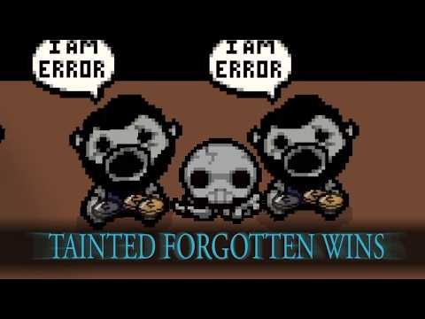 TAINTED FORGOTTEN WINS!?!??!