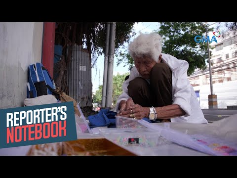 97-anyos na lola, matiyagang nagbebenta ng mga abubot sa bangketa ng Maynila! Reporter’s Notebook