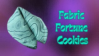 Fabric Fortune Cookies