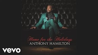 Anthony Hamilton - Spend Christmas With You (Audio)