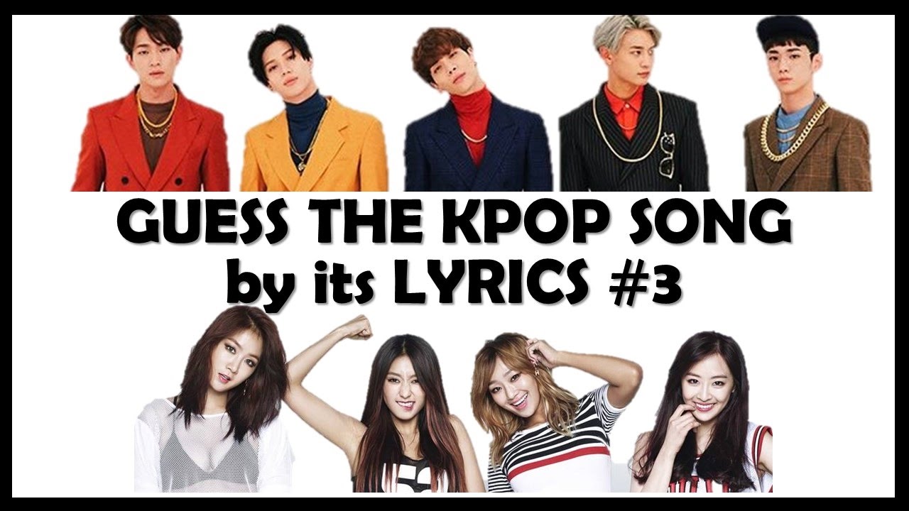 Guess the Kpop Song by its Lyrics #3