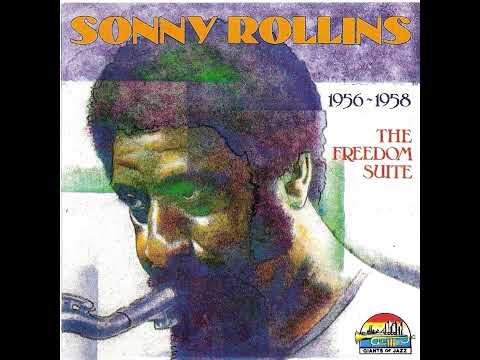 SONNY ROLLINS – 1956-1958 THE FREEDOM SUITE (1991)