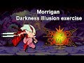 VSav Morrigan Darkness Illusion Exercise