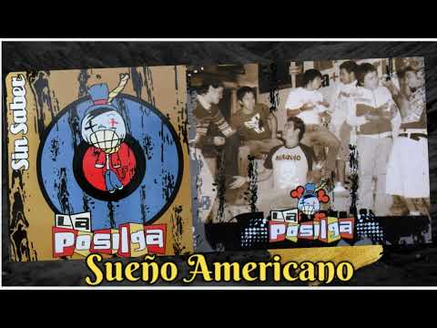 Sueño Americano - La Posilga