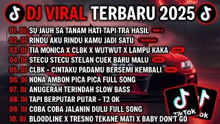 Download lagu DJ TIKTOK TERBARU 2025 - DJ SU JAUH SA TANAM HATI TAPI TRA HASIL🎵DJ RINDU AKU RINDU KAMU JADI SATU mp3 Download lagu DJ TIKTOK TERBARU 2025 - DJ SU JAUH SA TANAM HATI TAPI TRA HASIL🎵DJ RINDU AKU RINDU KAMU JADI SATU mp3