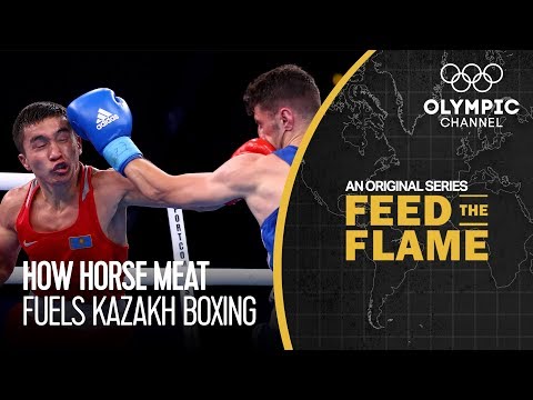 Kazakh Boxing and Culture Share the Importance of Horse Meat | Feed The Flame