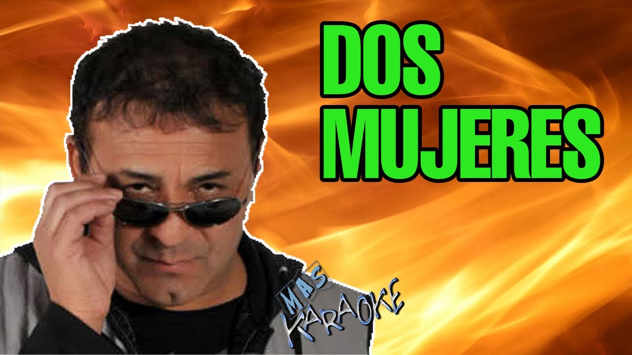 Dos Mujeres
