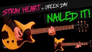 Stray Heart - Green Day guitar cover (exactly as Green Day plays) +chords