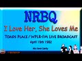 NRBQ - I Love Her She Loves Me -  1982 Live Broadcast