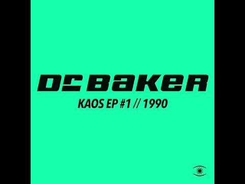 Dr. Baker / Kenneth Bager - Kaos (Original German Sausage Mix) - s0310