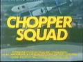 Chopper Squad
