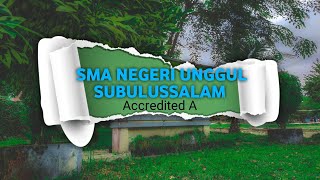 Profil SMAN Unggul Subulussalam
