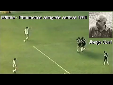 Jorge Curi narrando gol de Edinho - Fluminense campeão carioca 1980