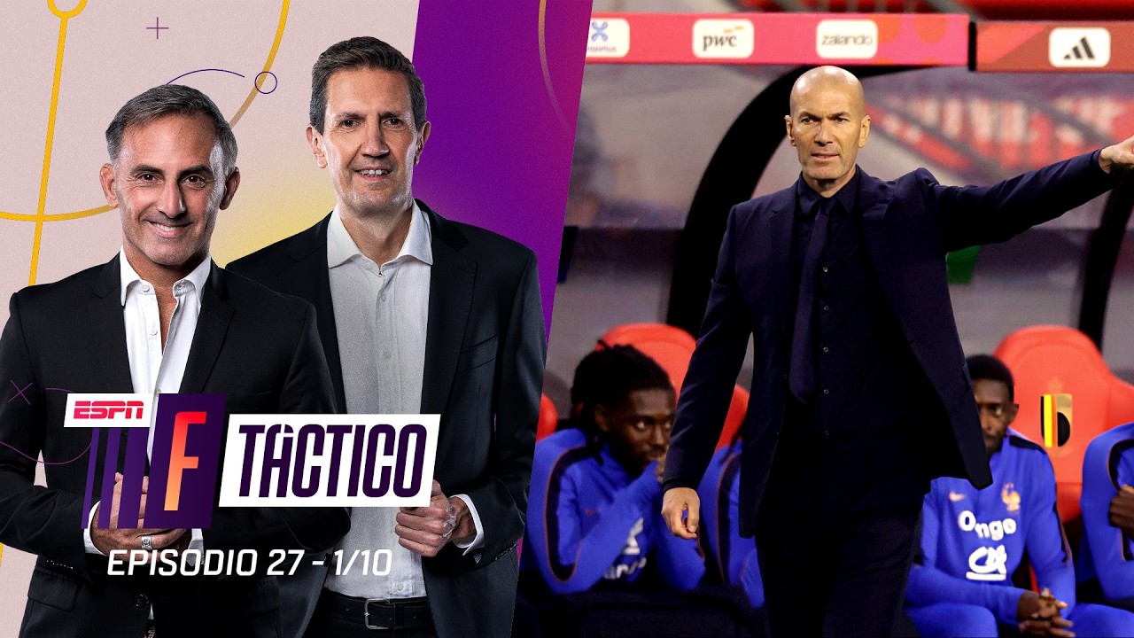 ¿ESPAÑA TIENE A LOS MEJORES VOLANTES DEL MUNDO? | ¿CÓMO JUEGA LA FRANCIA DE ZIDANE? | ESPN F TACTICO