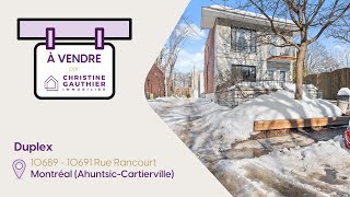 📌 Bienvenue au 10689-10691 Rue Rancourt, Montréal (Ahuntsic-Cartierville)