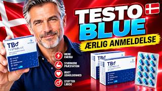 🔥 TESTO BLUE KAPSLER ANMELDELSE DK – TESTO BLUE VIRKER? ANMELDELSER & OFFICIELLE HJEMMESIDE